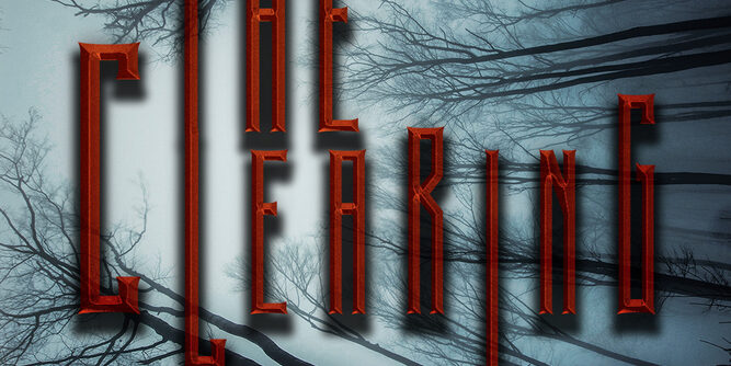The Clearing 2021 / Клиринг 2021 Роман Tom Deady